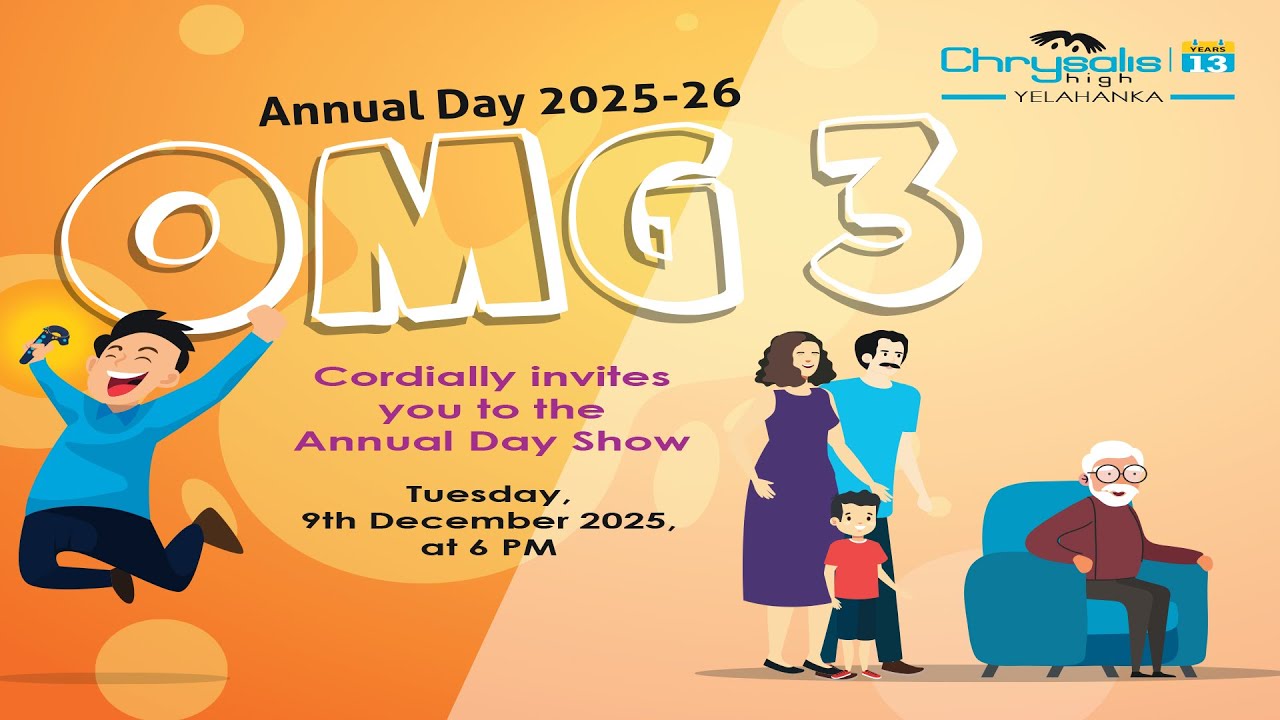Show 3 | OMG 3 | Chrysalis High Yelahanka | 9th Dec 2025