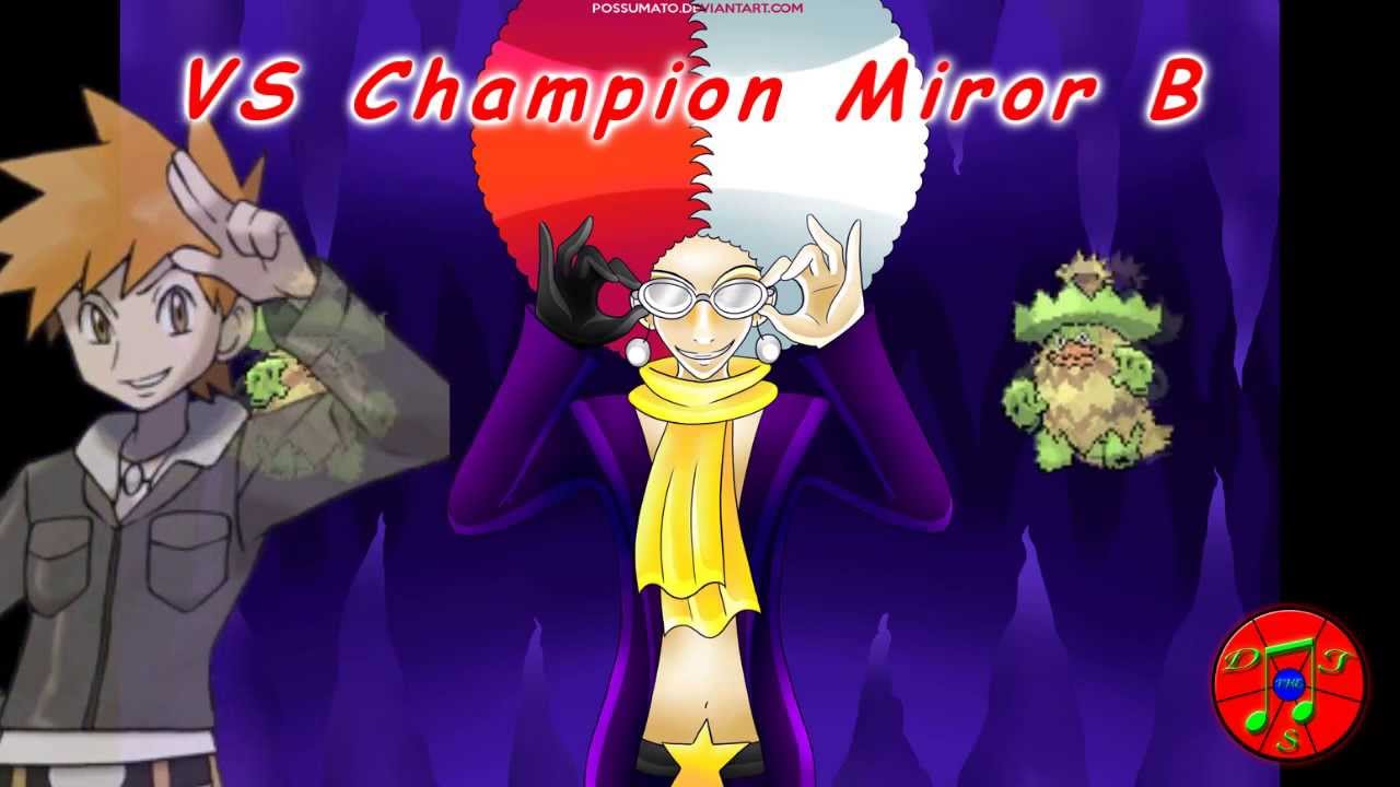 Pokémon Remix - VS Champion Miror B [Miror B.'s Theme, Champion Themes +]