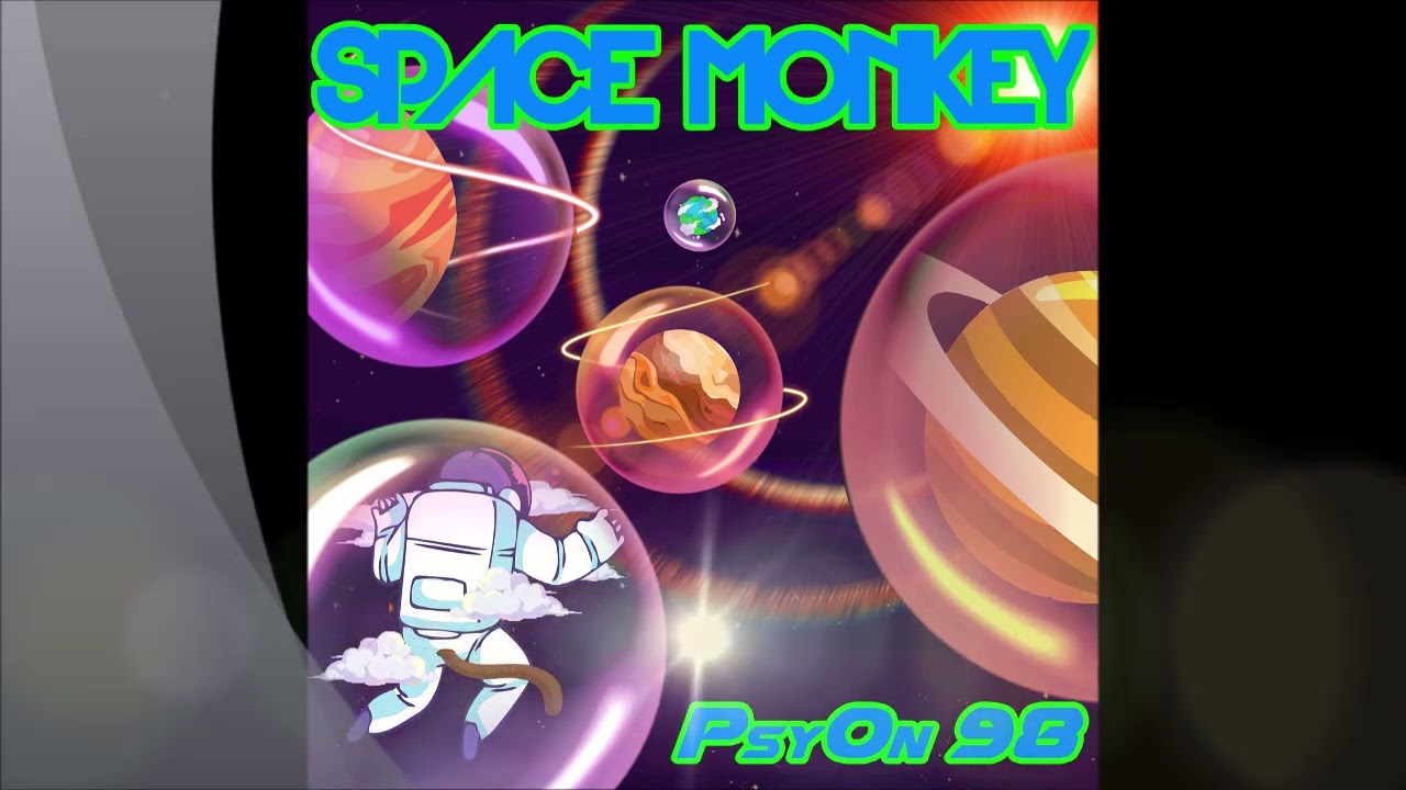 Space Monkey - PsyOn 98 - 2022/02