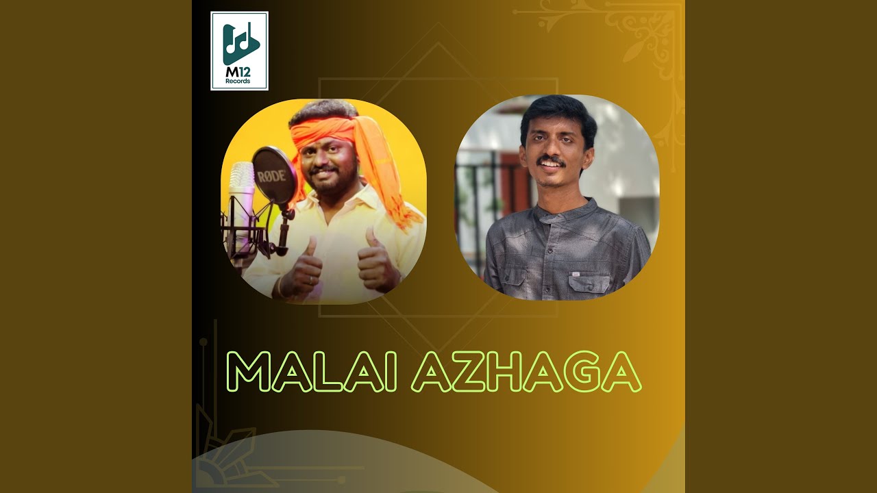 Malai Azhaga (Male Version)
