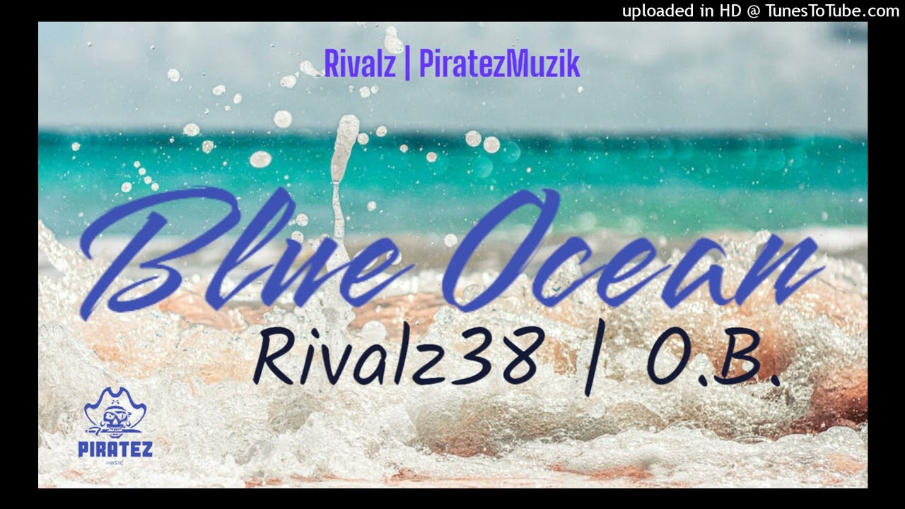 Rivalz 38 X O.B. - Blue Ocean
