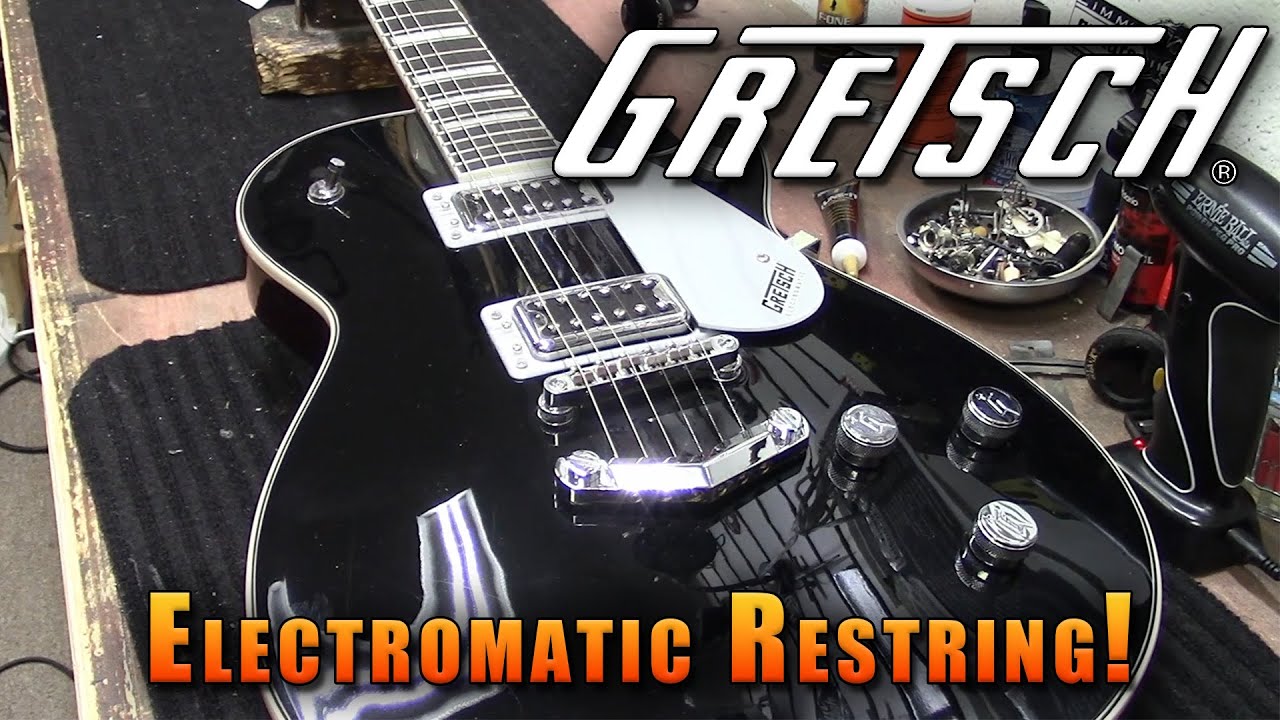 Gretsch Electromatic Restring!