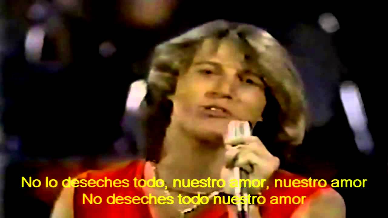 ANDY GIBB - (Our love) Don't throw it all away-Subtitulos en Español