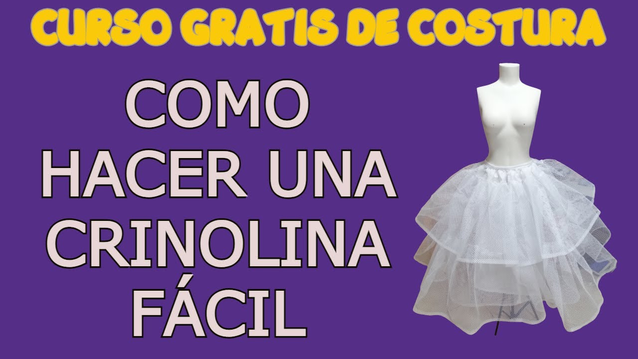 COMO HACER UNA CRINOLINA