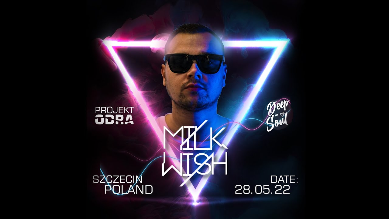 Milkwish LIVE @ Deep In My Soul - Projekt Odra (28.05.2022 - Hala Odra - Szczecin)