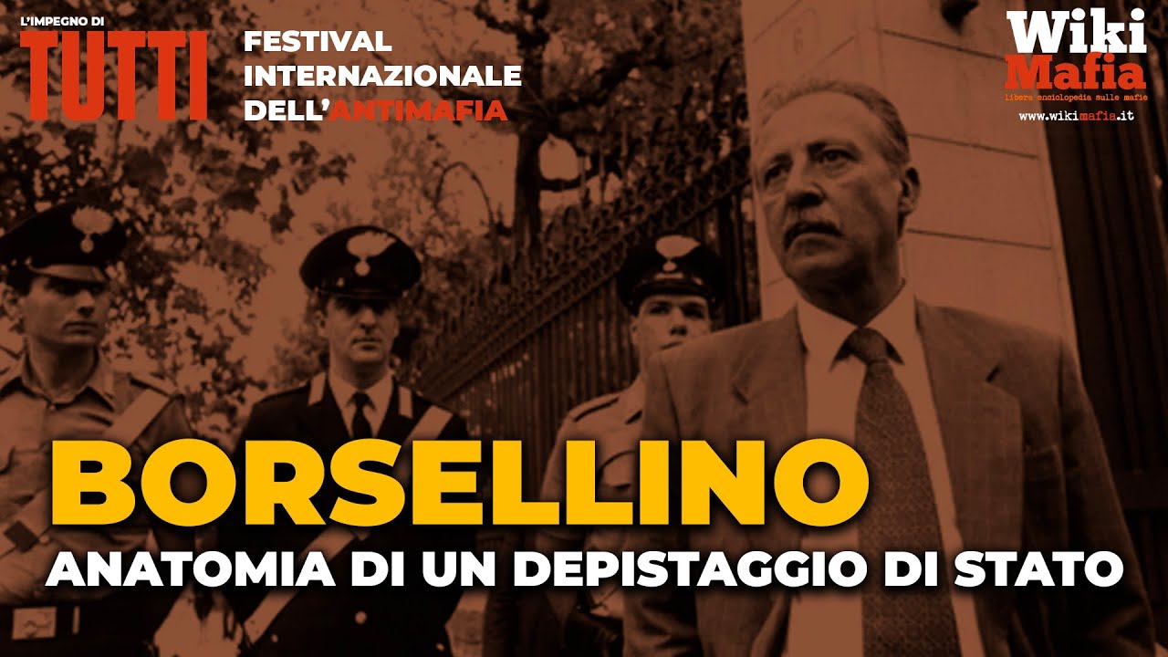 Borsellino, anatomia di un depistaggio di Stato