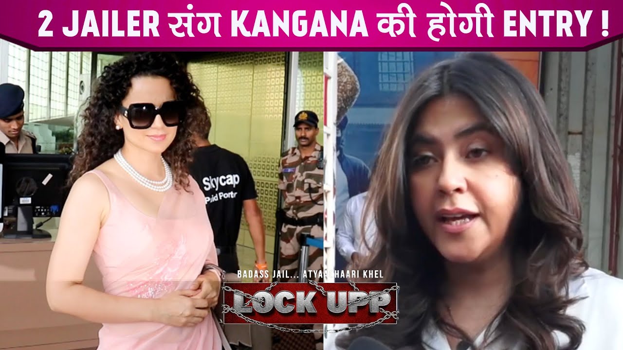 LOCK UPP 2 Ki Premiere Date Aayi Saamne, Kangana Ranaut Ki Jail Mein Honge Ye Qaidi