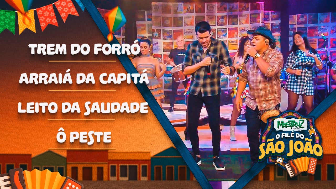 Trem do forró - Arraiá da capitá - Leito da saudade  - Ô peste | Mastruz com Leite