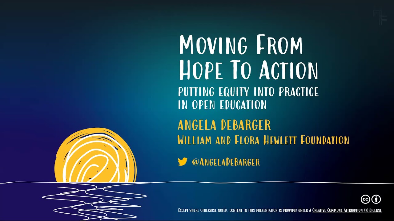 From Hope to Action: Putting Equity into Practice in Open Education