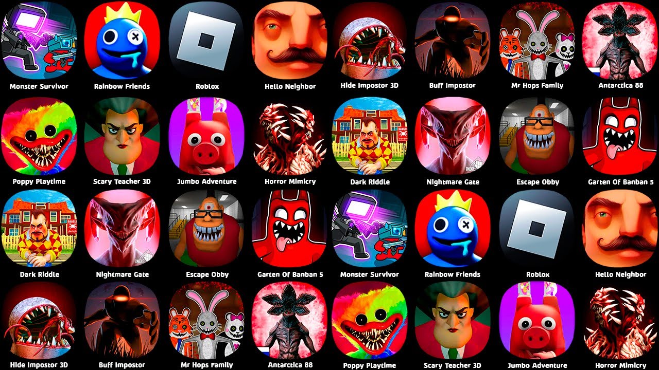 Garten Of Banban 5,Poppy Playtime,Rainbow Friends,Hello Neighbor,Dark Riddle,Roblox,Scary Teacher 3D