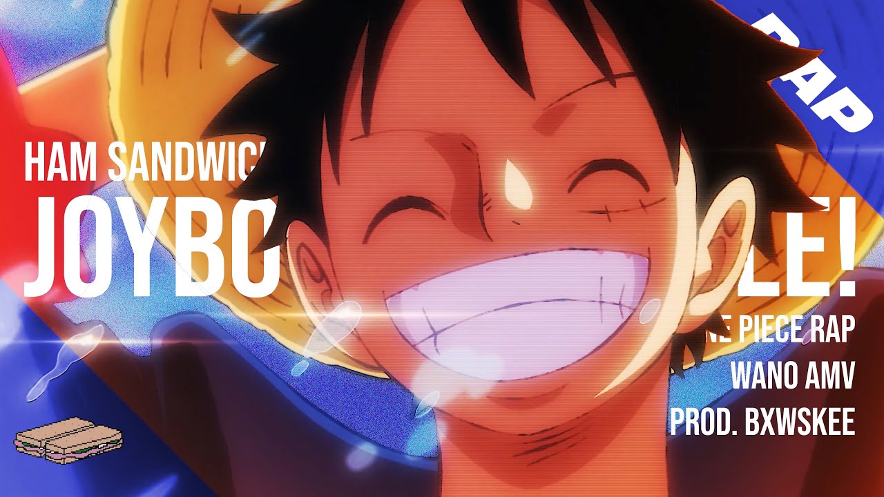 MONKEY D. LUFFY RAP | 
