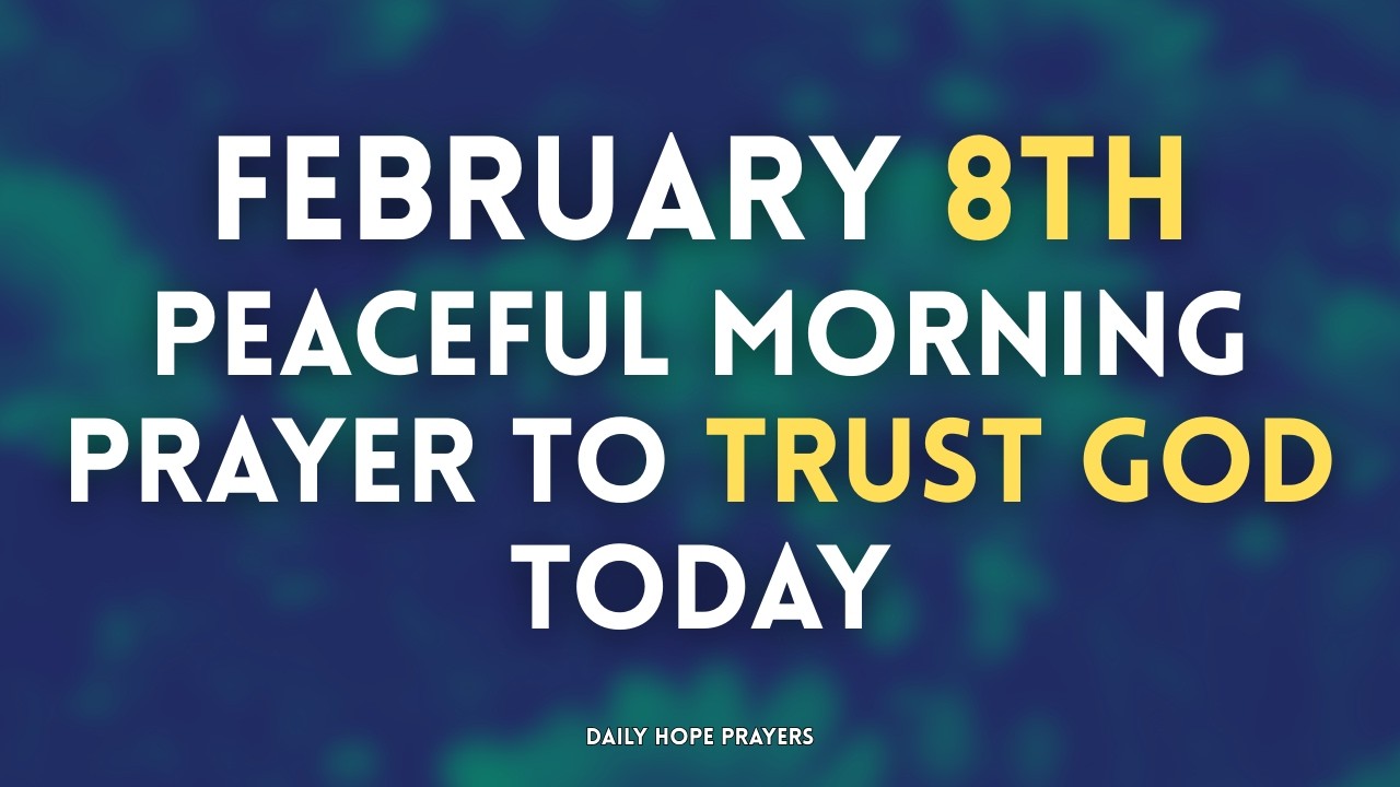 A Peaceful Morning Prayer to Trust God Today | Start Your Day Calm & Guided