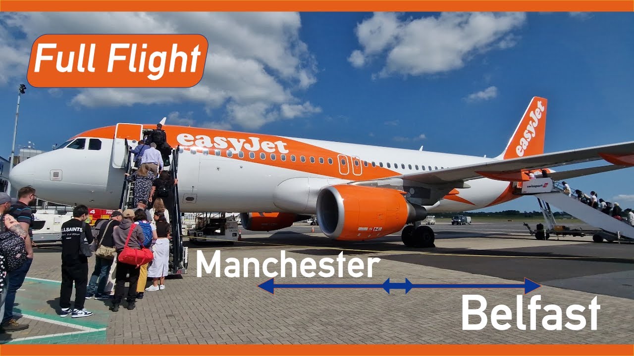 easyJet Full flight || Manchester to Belfast International ||  A320-200 G-EZTA
