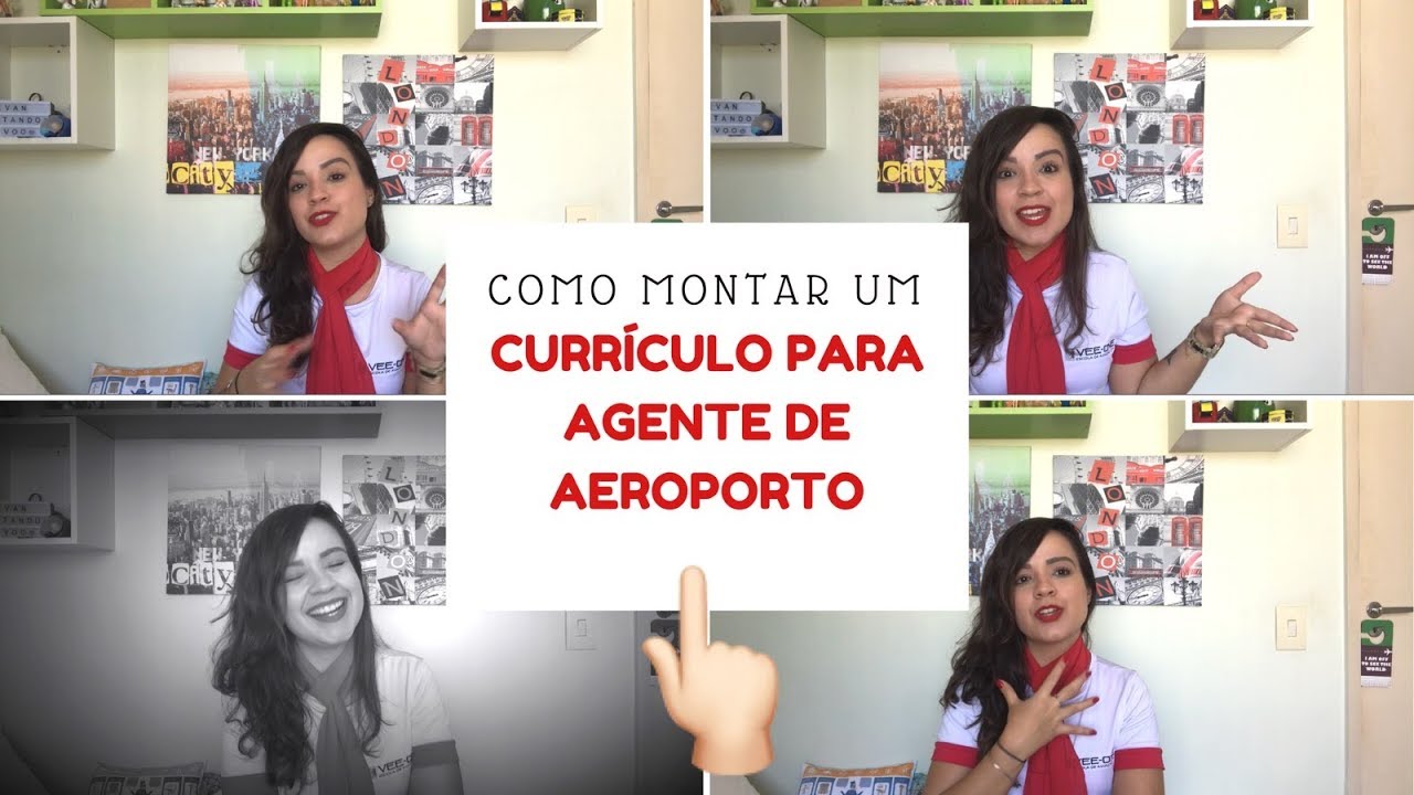 COMO MONTAR UM CURRÍCULO PARA AGENTE DE AEROPORTO | Levantando Voo