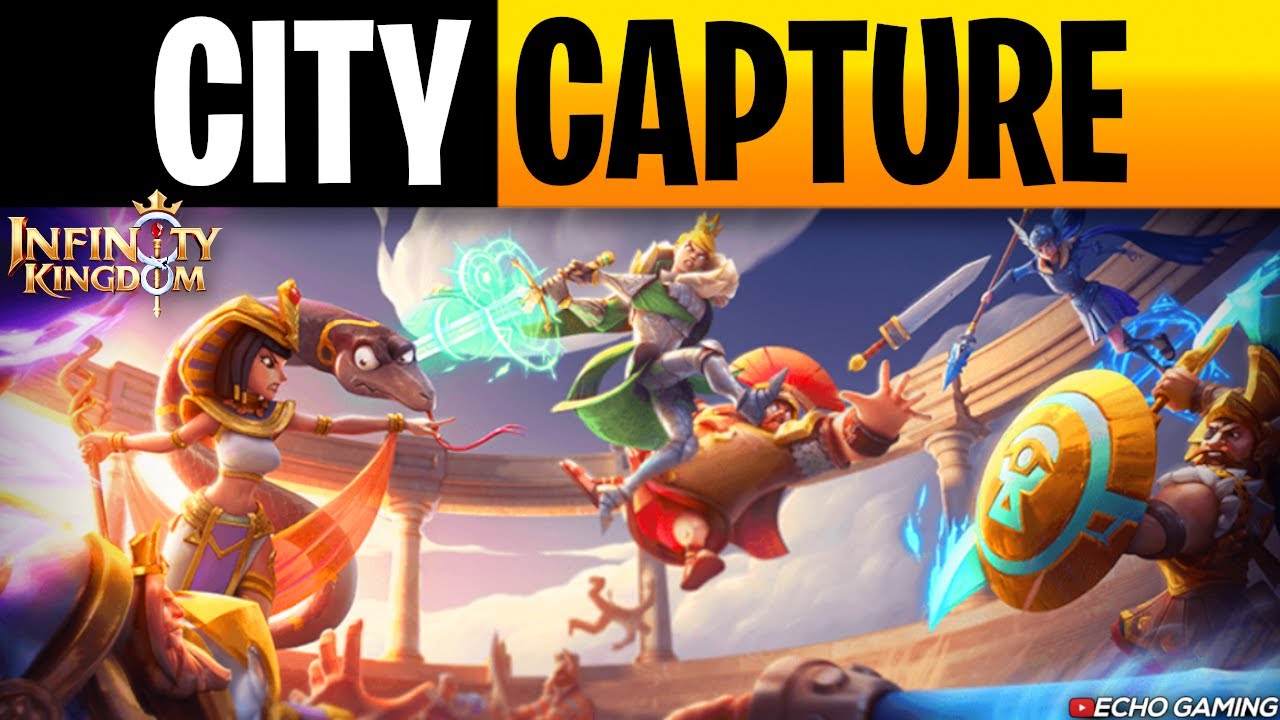 Infinity Kingdom Level 7 City Capture