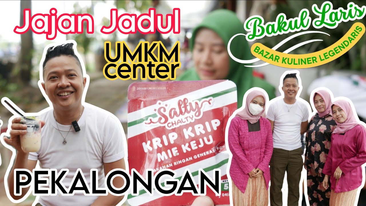 BAZAR KULINER LEGENDARIS PEKALONGAN - DARI JADUL SAMPE GULE DI UMKM CENTER