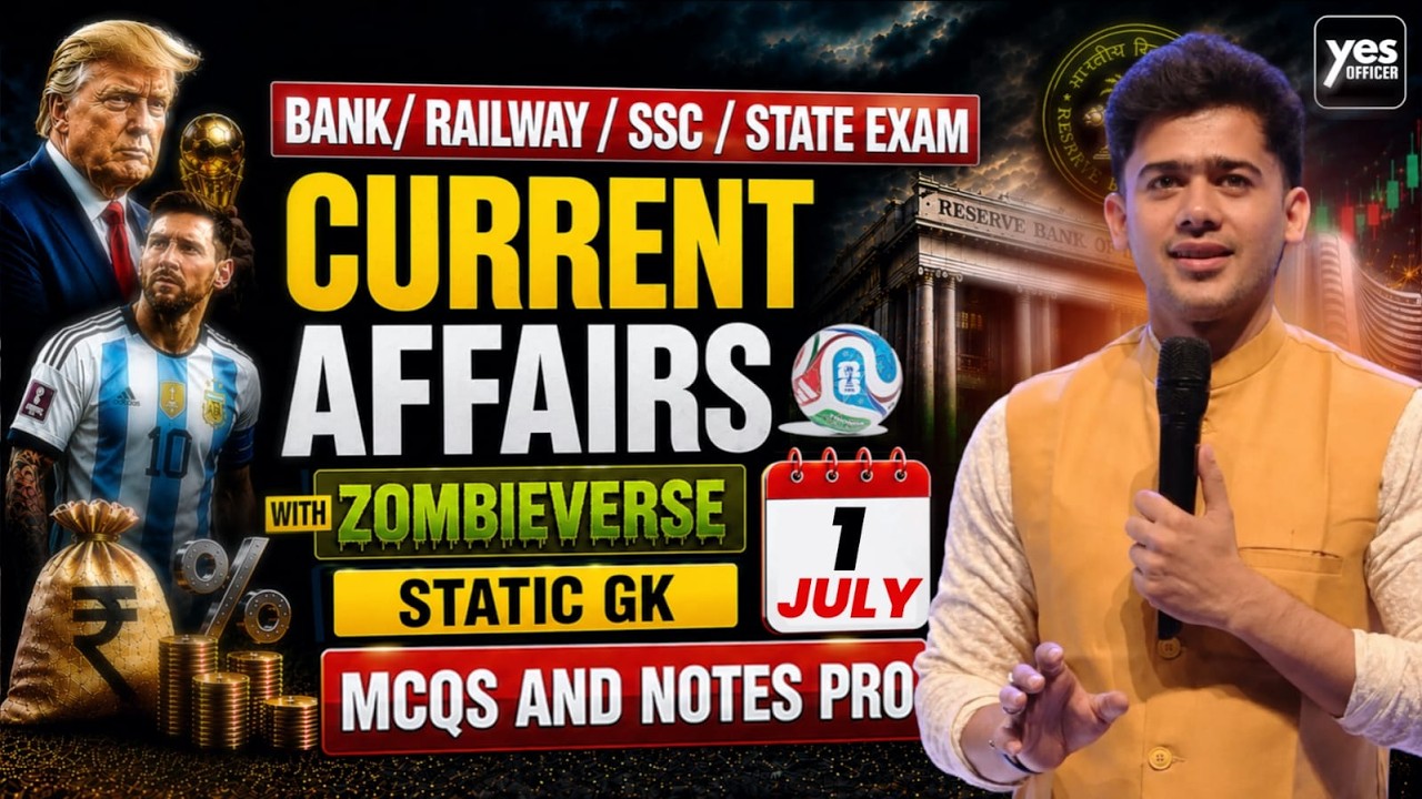 🔴1 July 2026 | Daily Current Affairs | For Bank, Insurance & SSC Exams