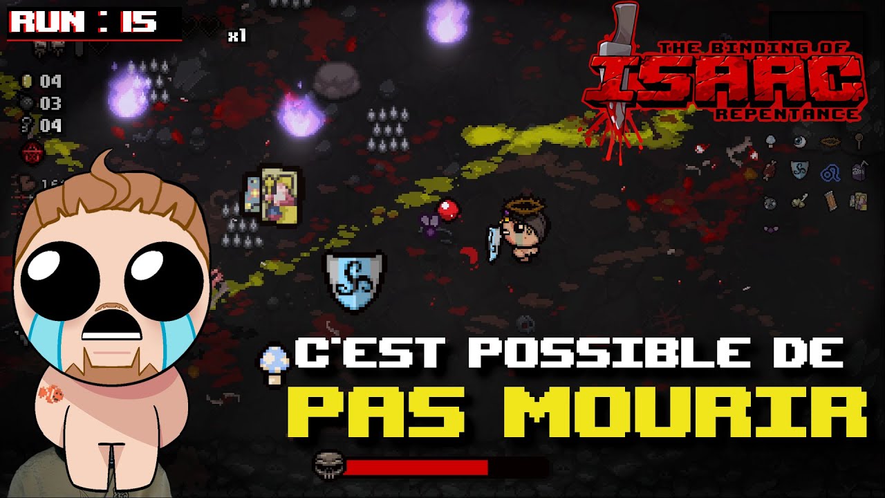 C'EST POSSIBLE DE PAS MOURIR | The Binding of Isaac : Repentance #15