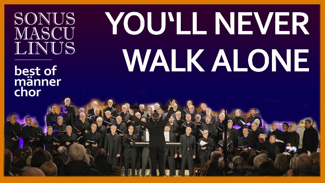 You'll Never Walk Alone - SONUS MASCULINUS 2025