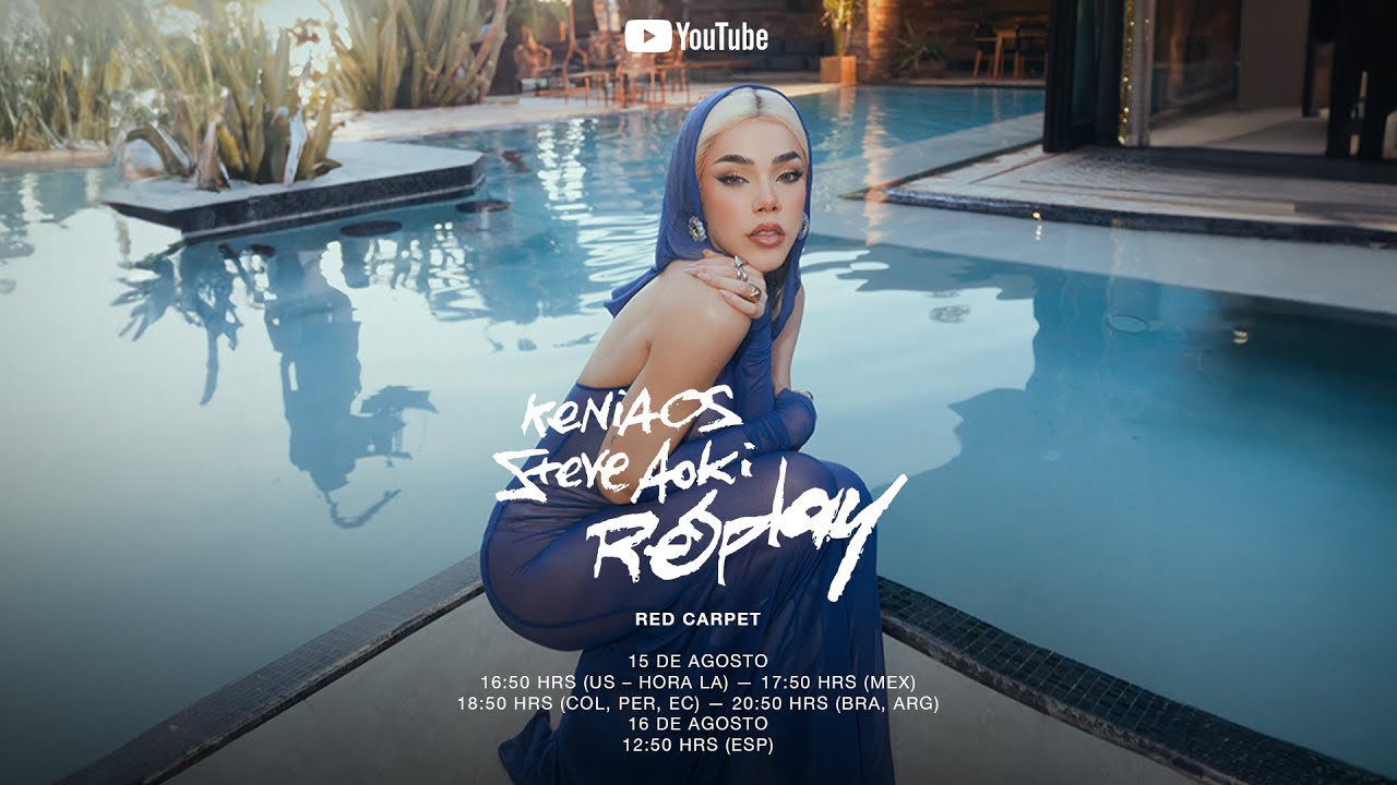 Kenia OS, Steve Aoki - Replay (Red Carpet)