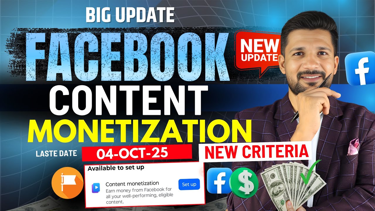 Good News :- Facebook Content Monetization Tool New Criteria 2025