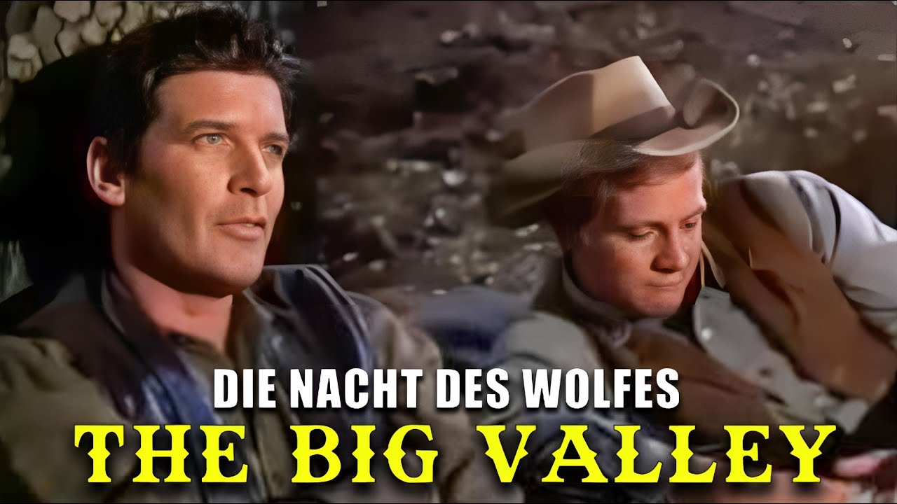 The Big Valley – Die Nacht des Wolfes