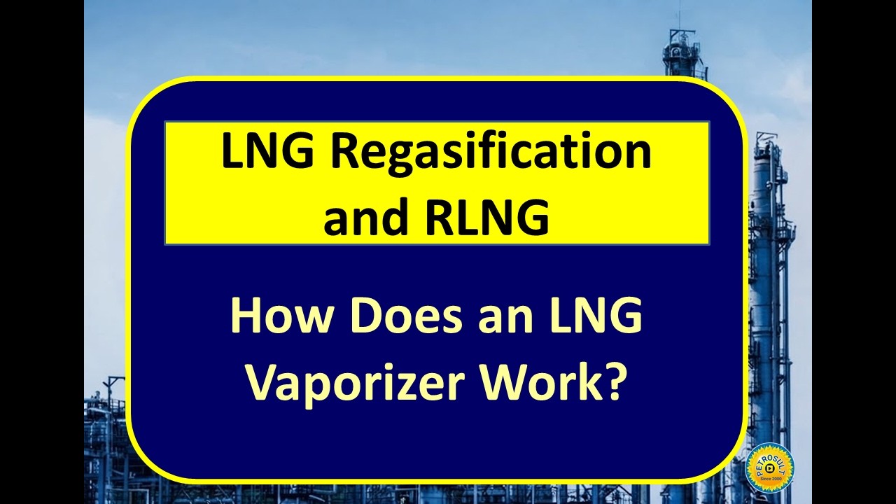 How does an LNG vaporizer work? Regasified liquefied natural gas (RLNG)