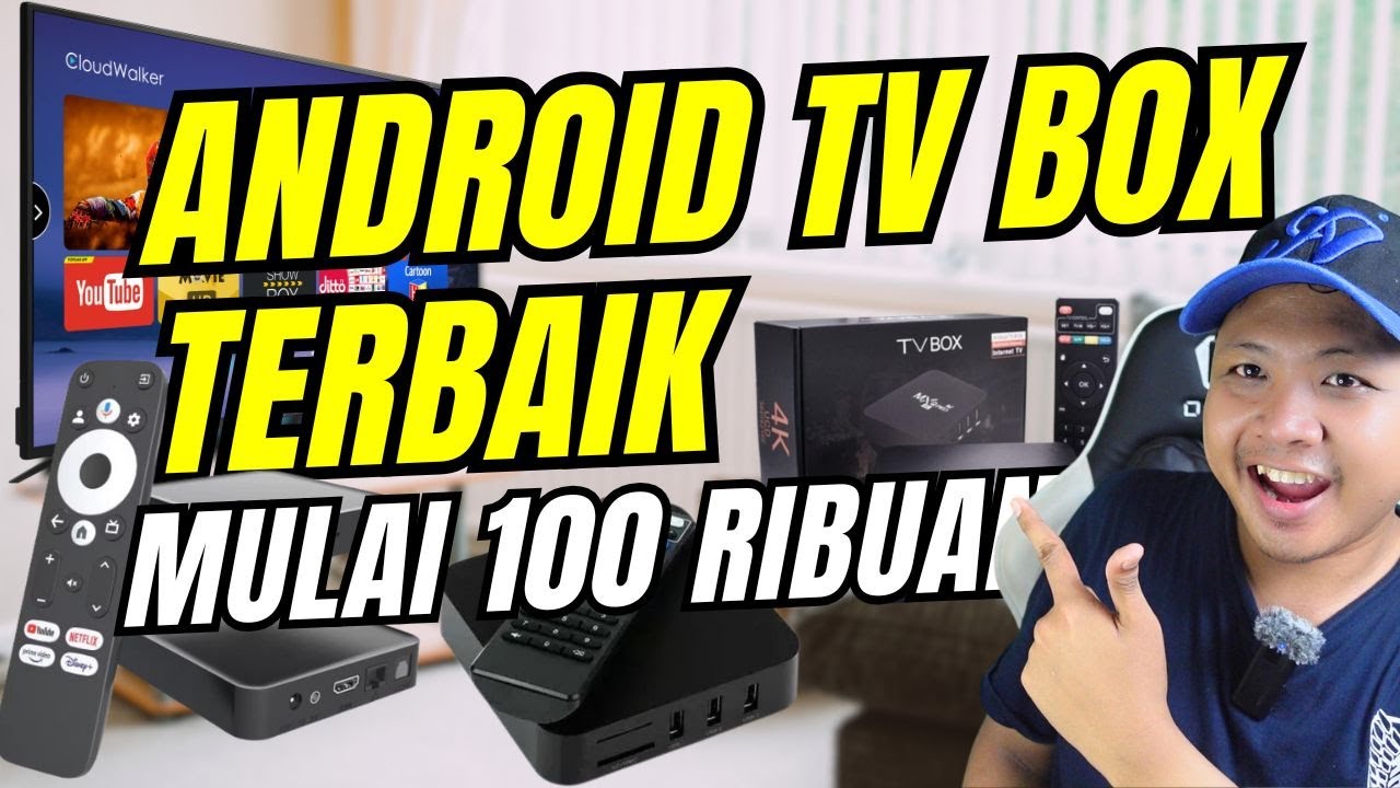 REKOMENDASI Android TV Box TERBAIK 2025 Murah, 4K, Ada yang Saya Pakai Sendiri