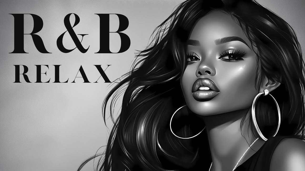 R&B Relax Playlist 🎶 | RnB Music | Cozy Vibes for Relaxation, Focus and Chill