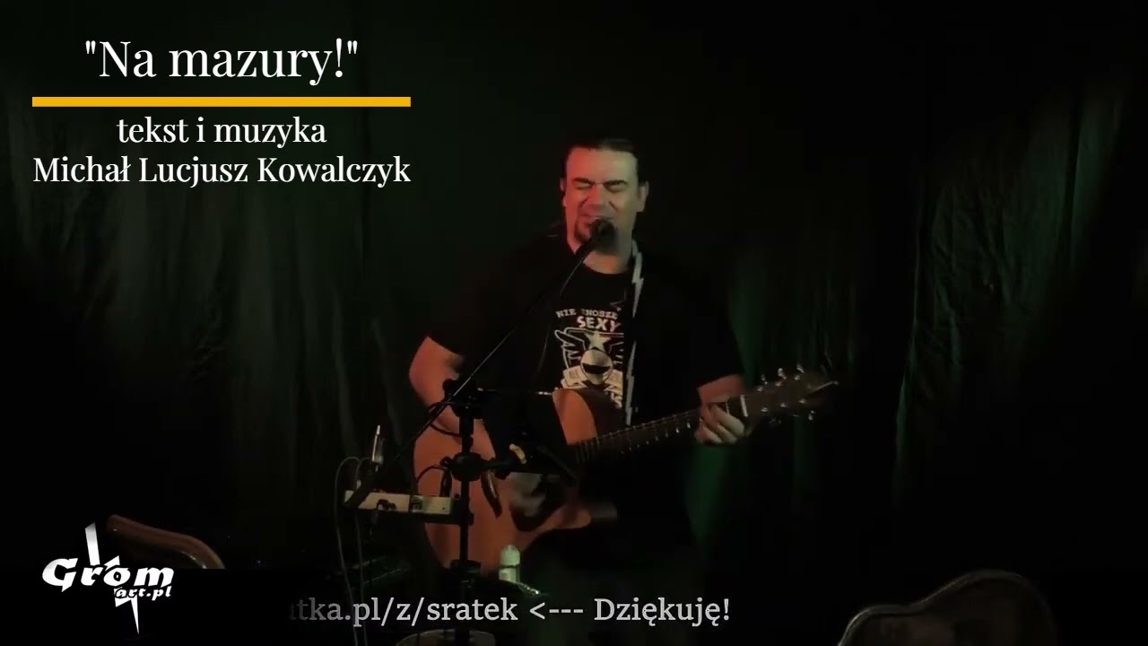 Tomasz "Grom" Paciorek - Grom  Na mazury!