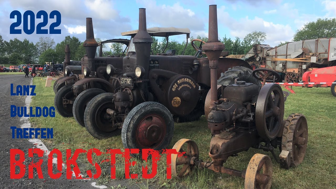 Lanz Bulldog Treffen Brokstedt 2022
