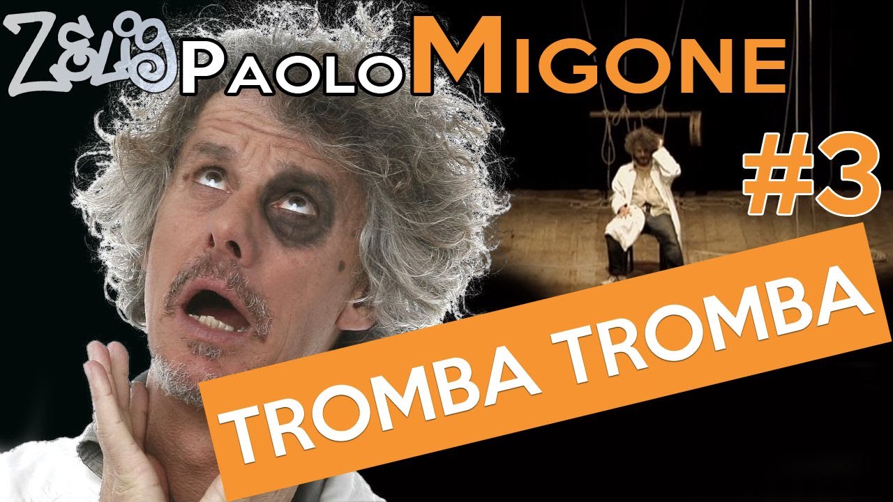 Paolo Migone - Tromba tromba tromba (3 di 3) | Zelig