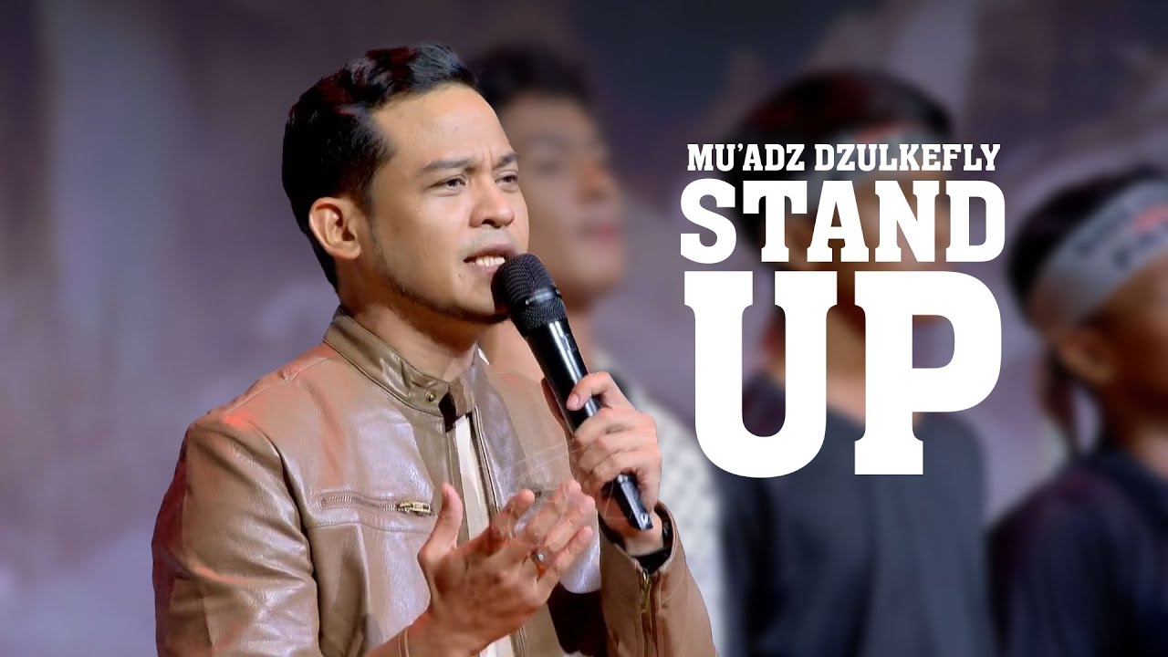MU'ADZ DZULKEFLY • Stand Up (Live at #MTHQA64)
