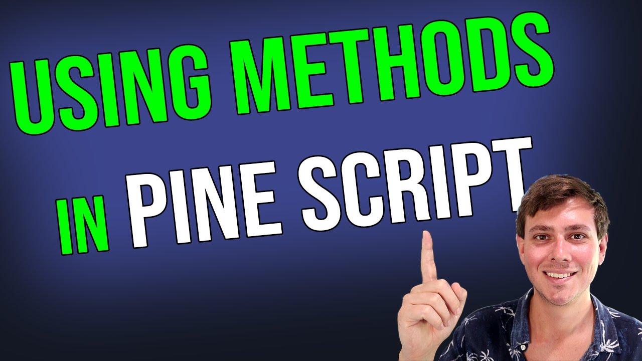 How to use METHODS in Pine Script