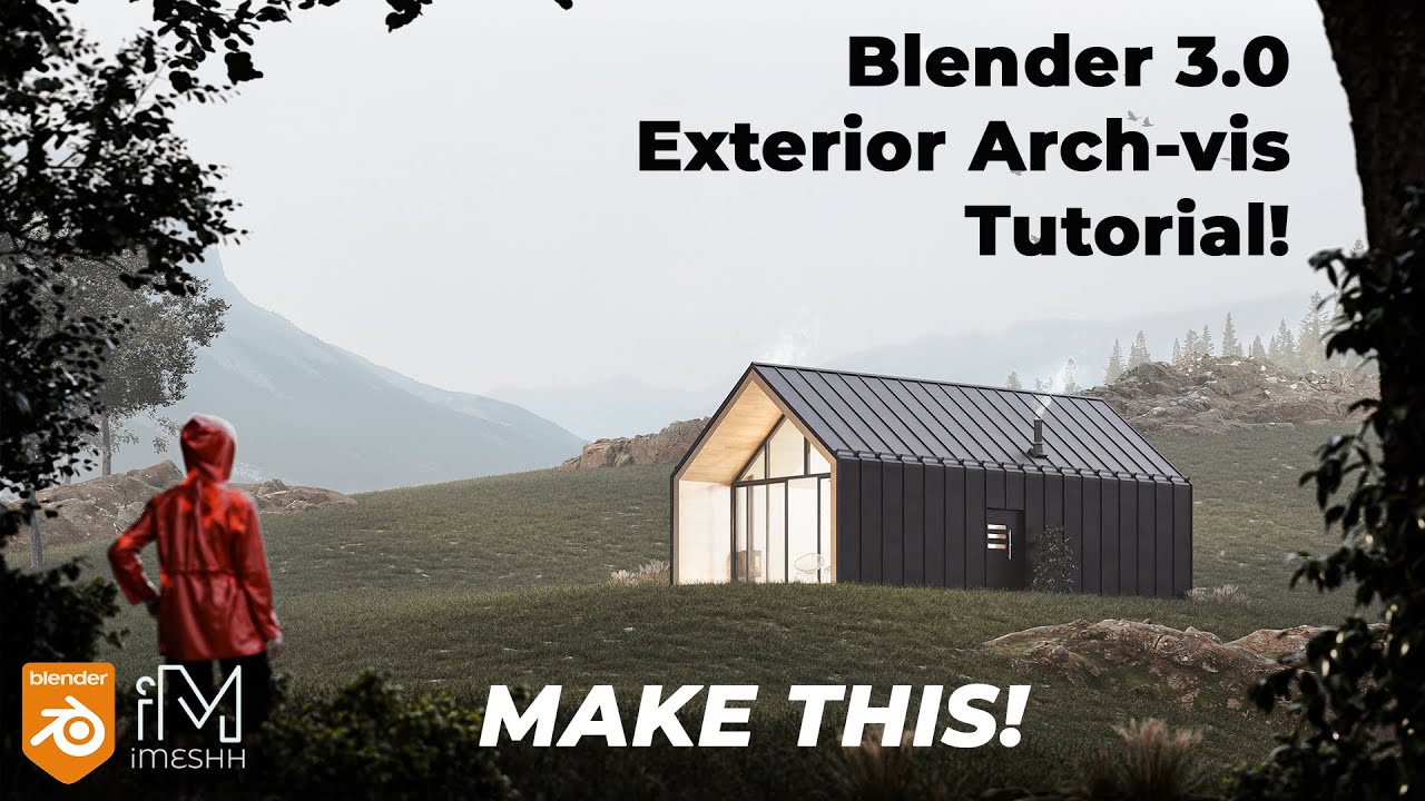 Blender 3.0 Exterior Arch-vis Tutorial! iMeshh.com guide 🏠🌄