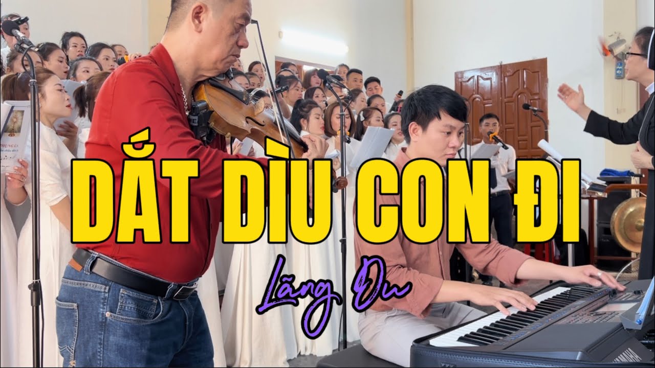 Dắt dìu con đi | Lãng Du | Ca đoàn GX Gia Hoà - GP Hà Tĩnh