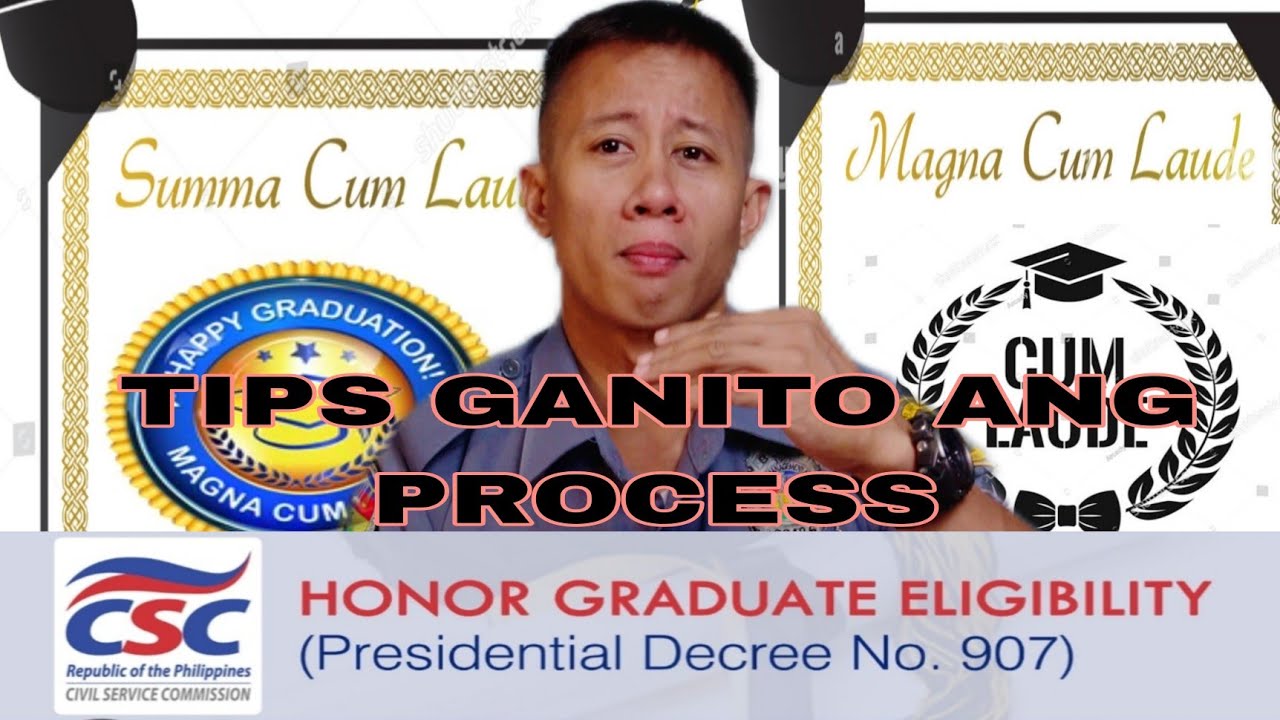 LATIN HONOR GRADUATE ELIGIBILITY NARITO ANG MGA LIST OF REQUIREMENTS PARA SA CSC CERTIFICATE