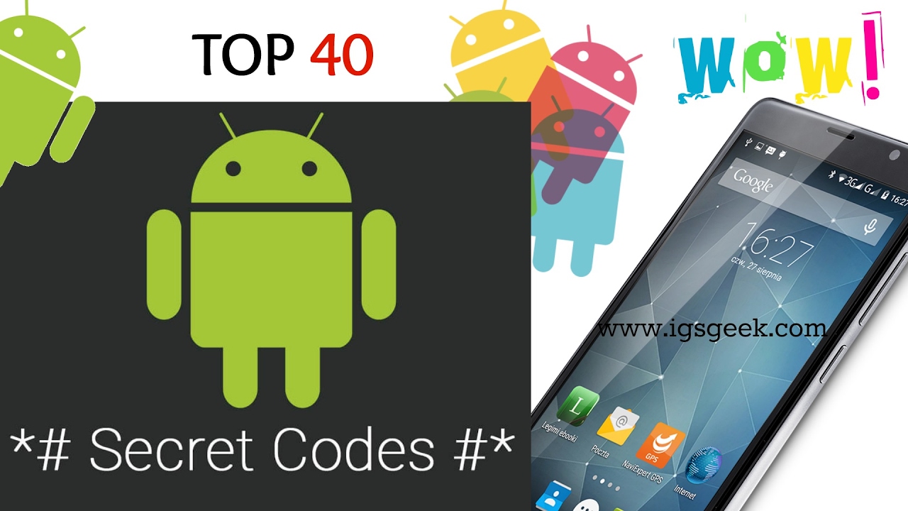 Android Codes #Top 40 Android Secret Codes - Samsung, Xiaomi, Huawei, Oppo and Other Smartphones