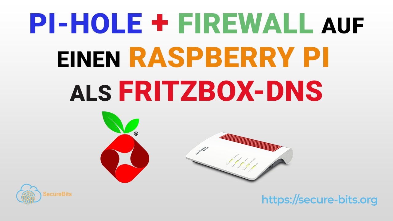 1# Pi-hole + Firewall + FritzBox richtig auf einem Raspberry Pi installieren