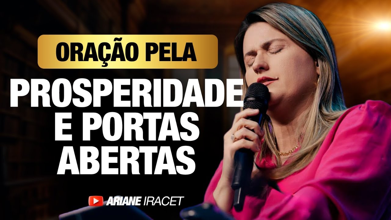 ORAÇÃO PELO MILAGRE FINANCEIRO - MORDOMIA E PROSPERIDADE!