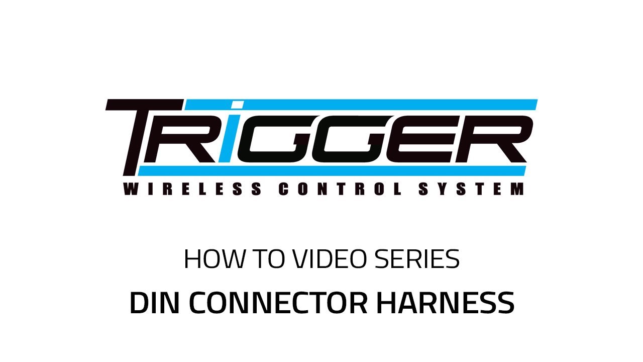 TRIGGER DIN Connector Harness