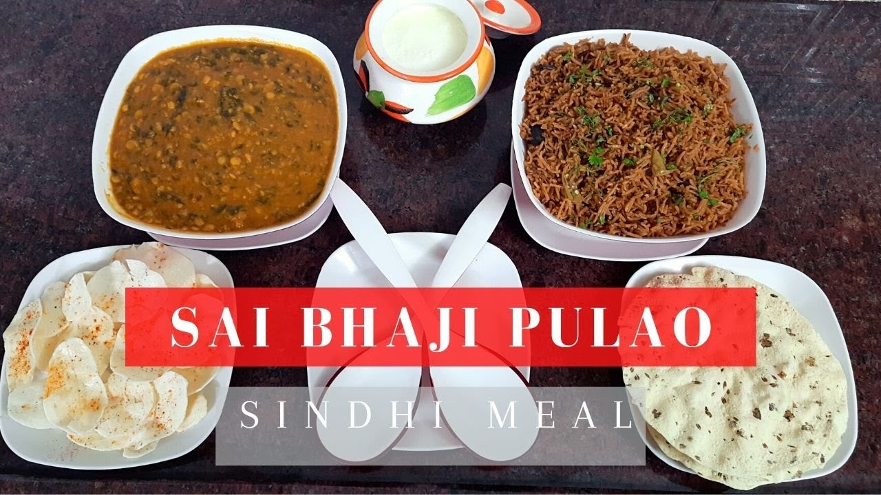 Sindhi Sai Bhaji Pulao Recipe in Hindi | Sai Bhaji & Bhugal Chawal | Classic Sindhi meal | Sai Bhaji