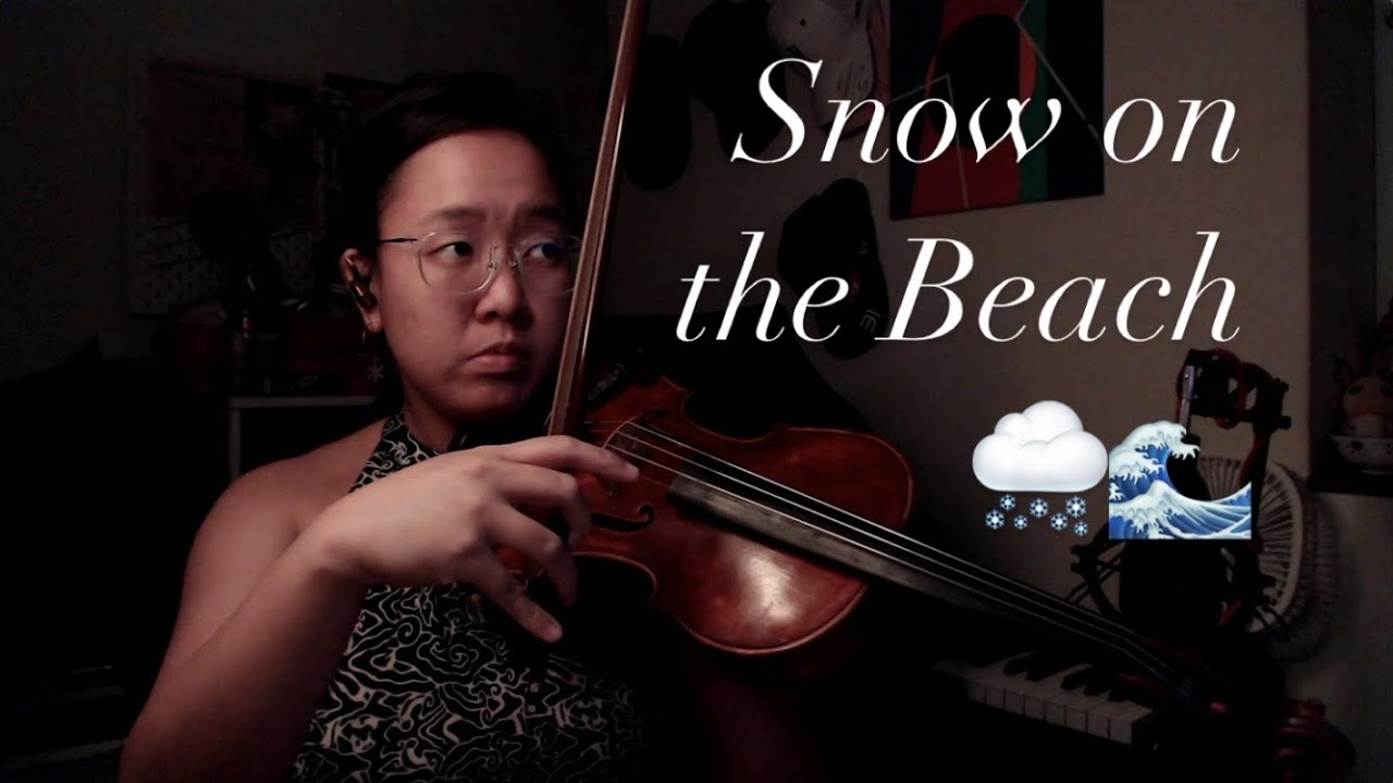 Snow on the Beach 🌨️🌊 (10/13 violin covers from Taylor Swift's Midnights)