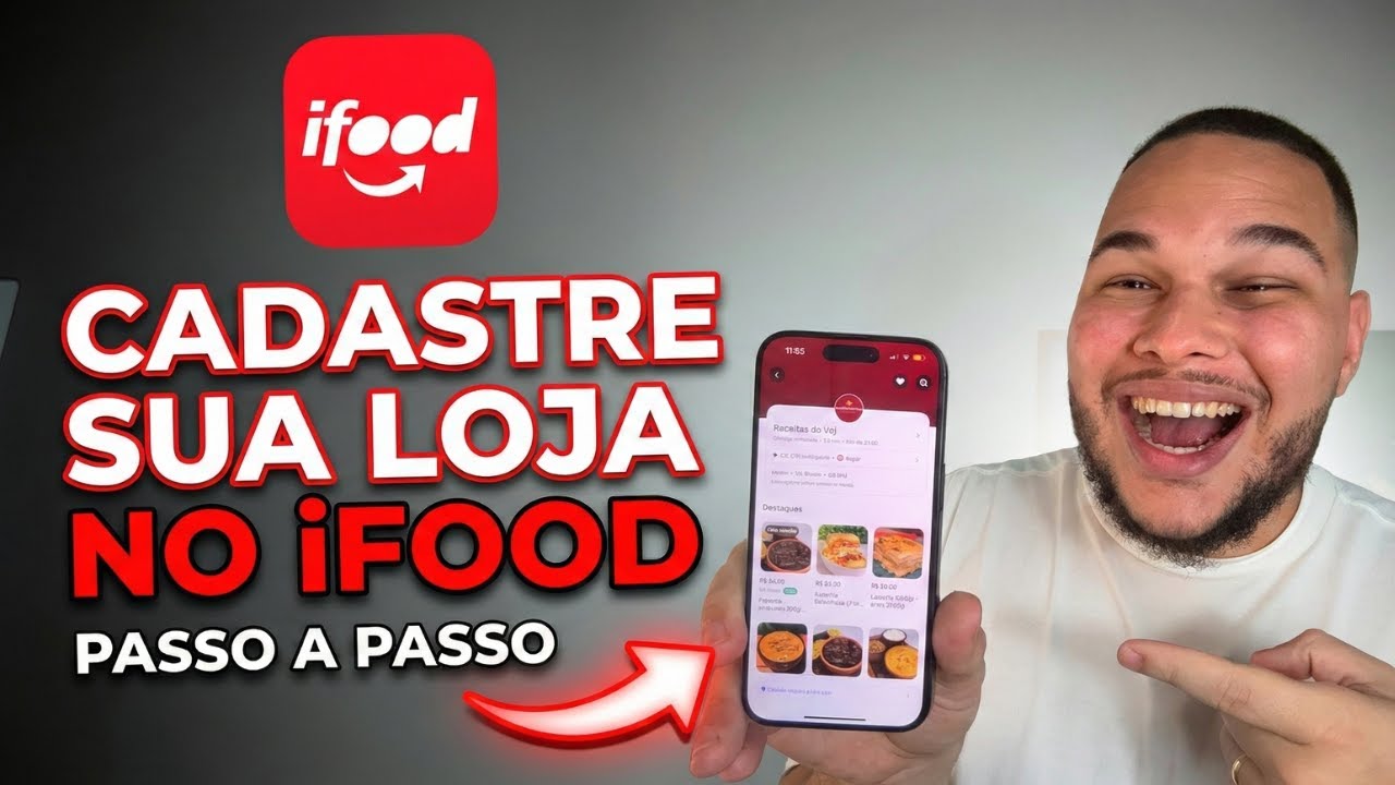 COMO CADASTRAR LOJA NO IFOOD EM 2026: Passo a Passo Do Zero (S&eacute;rie Delivery #01)