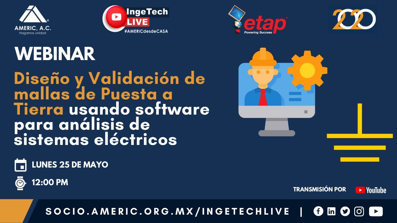 Diseño de mallas de puesta a tierra y validación usando el Software de Análisis de Sist. Eléctricos