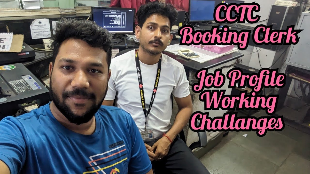 CCTC booking clerk , Job profile , working and challanges , Belpahar station