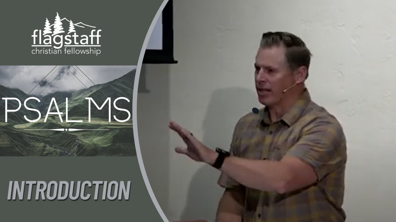The Psalms | Introduction and Overview