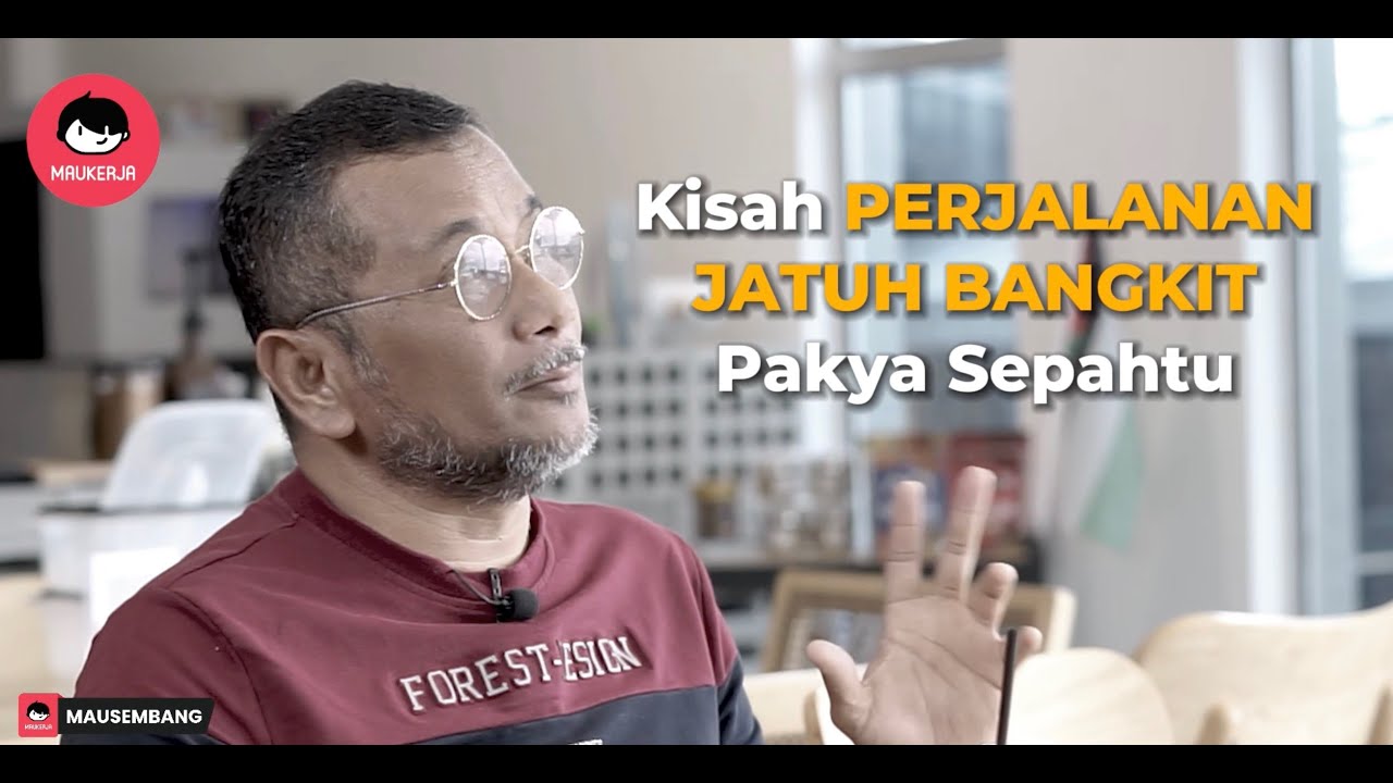 Pakya Sepahtu | Kisah Jatuh Bangkit Pakya Dan Perkenalan Dengan Sepahtu
