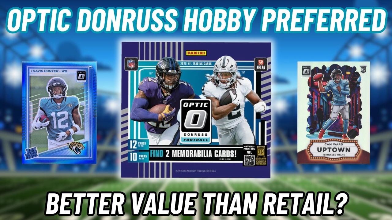THE PREFERRED OPTIC TO BUY!? 🤔 2025 Panini Donruss Optic Football Hobby Preferred Box Opening!