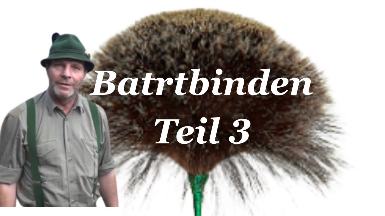 Bartbinden Teil 3 &ndash; Gamsbart richtig aufbinden | Schritt-f&uuml;r-Schritt Anleitung